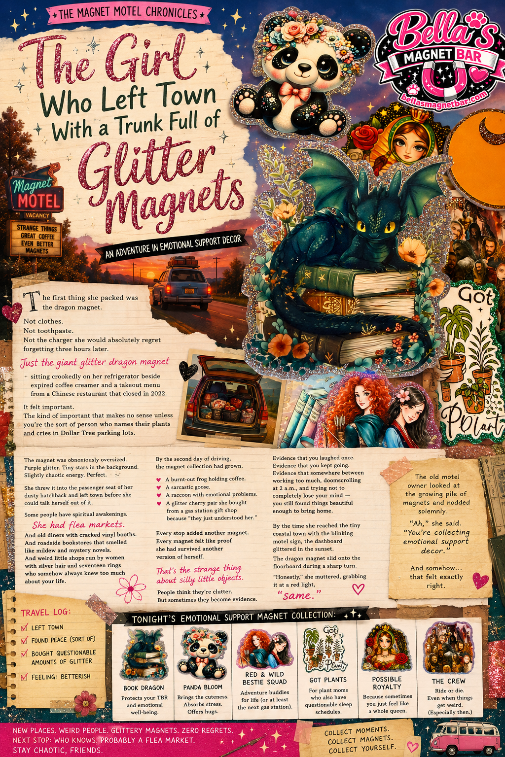 The Girl Who Left Town With a Trunk Full of Glitter Magnets