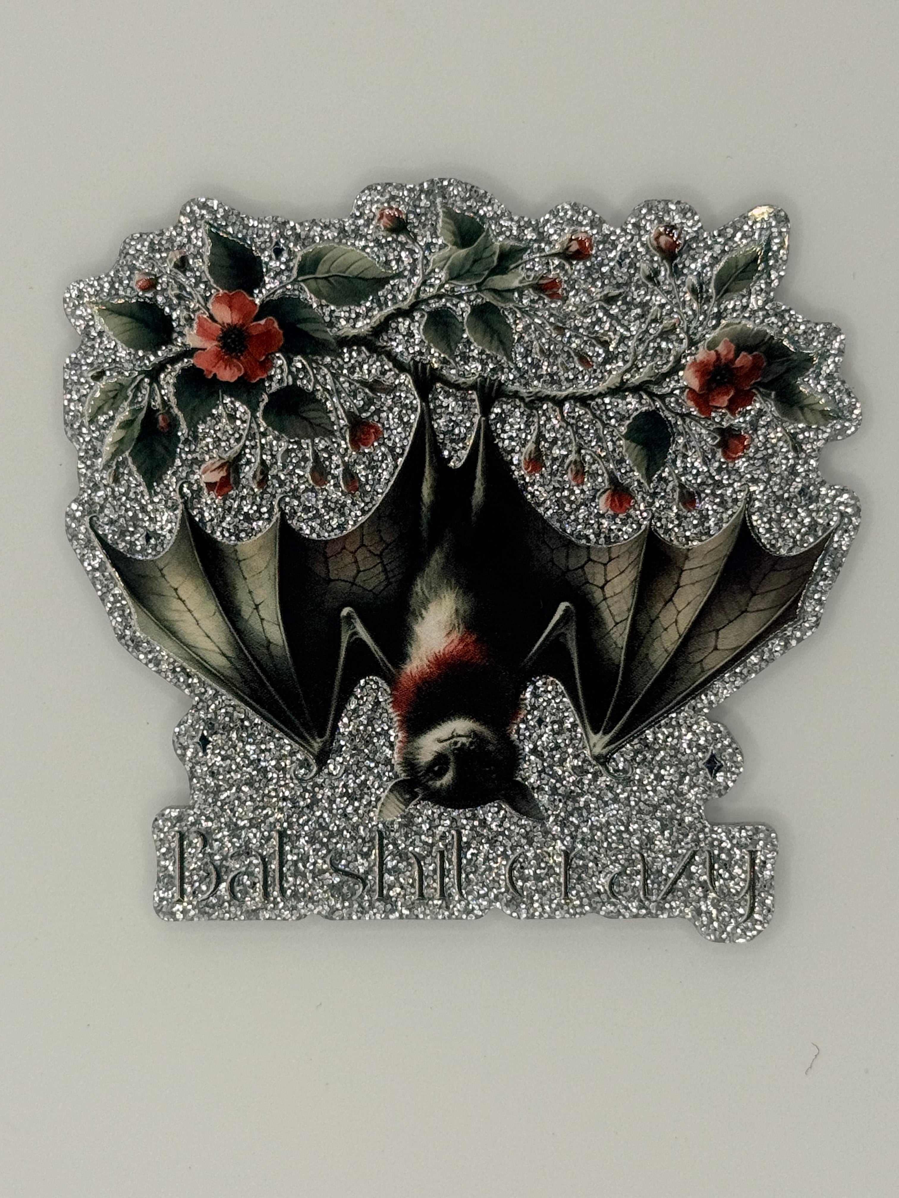 Bat Sh*t Crazy, Large Magnet