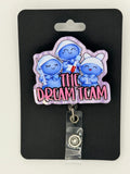 The Dream Team Badge Reel