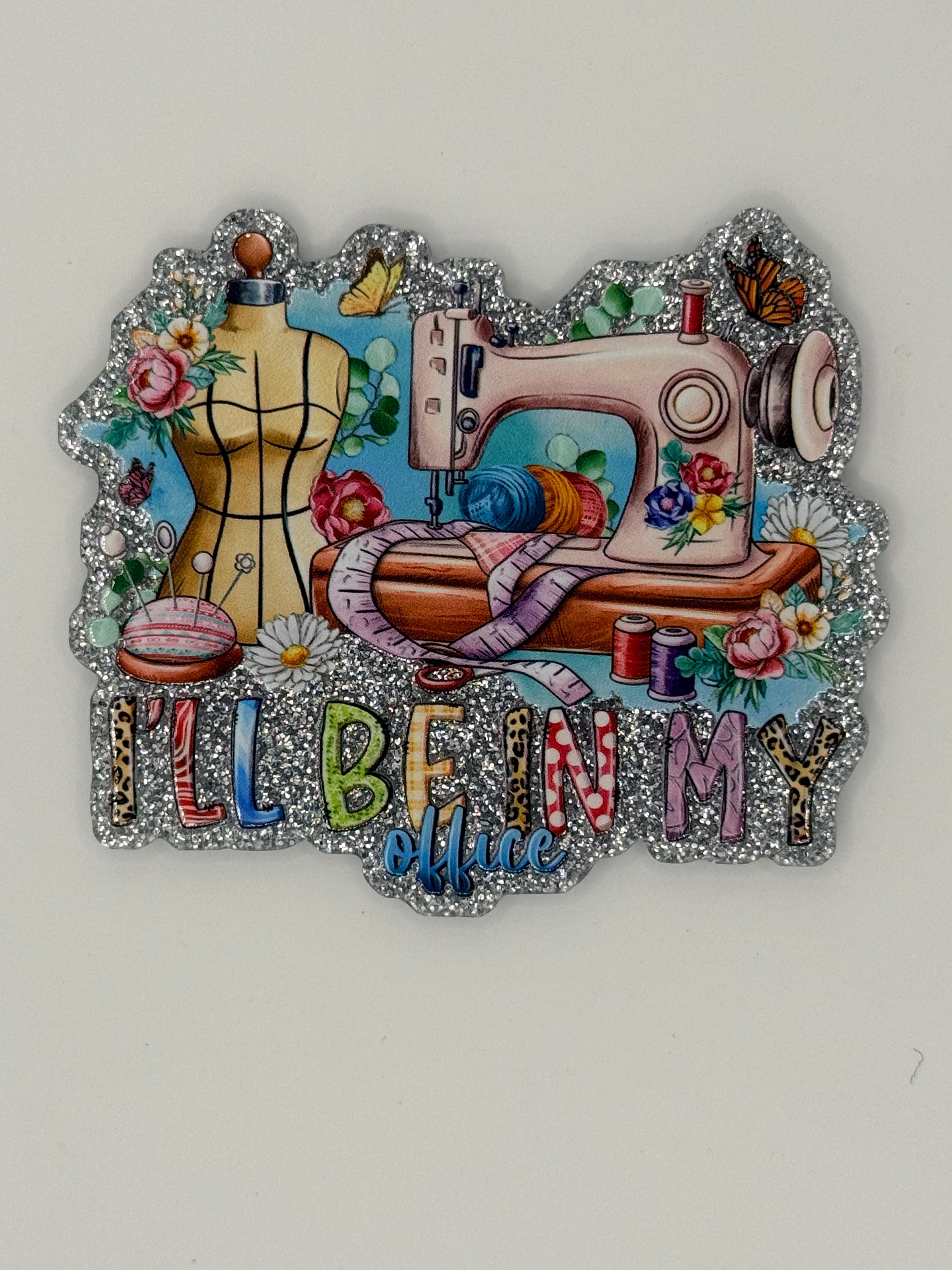 Sewing, In My Office, Large Magnet