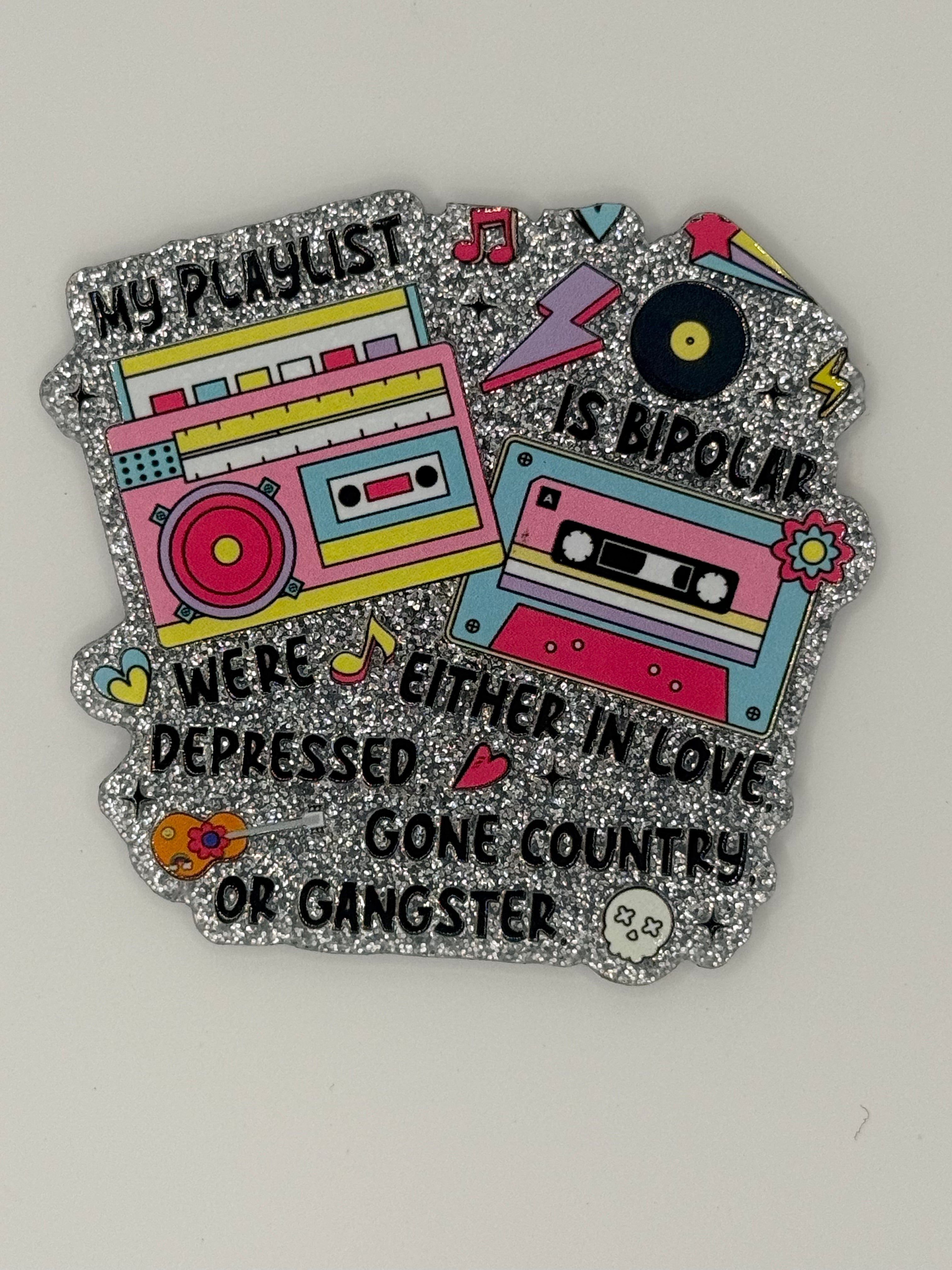 My Playlist is Bipolar Large Magnet