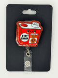 “Stay Sharp” Sharps Box Badge Reel