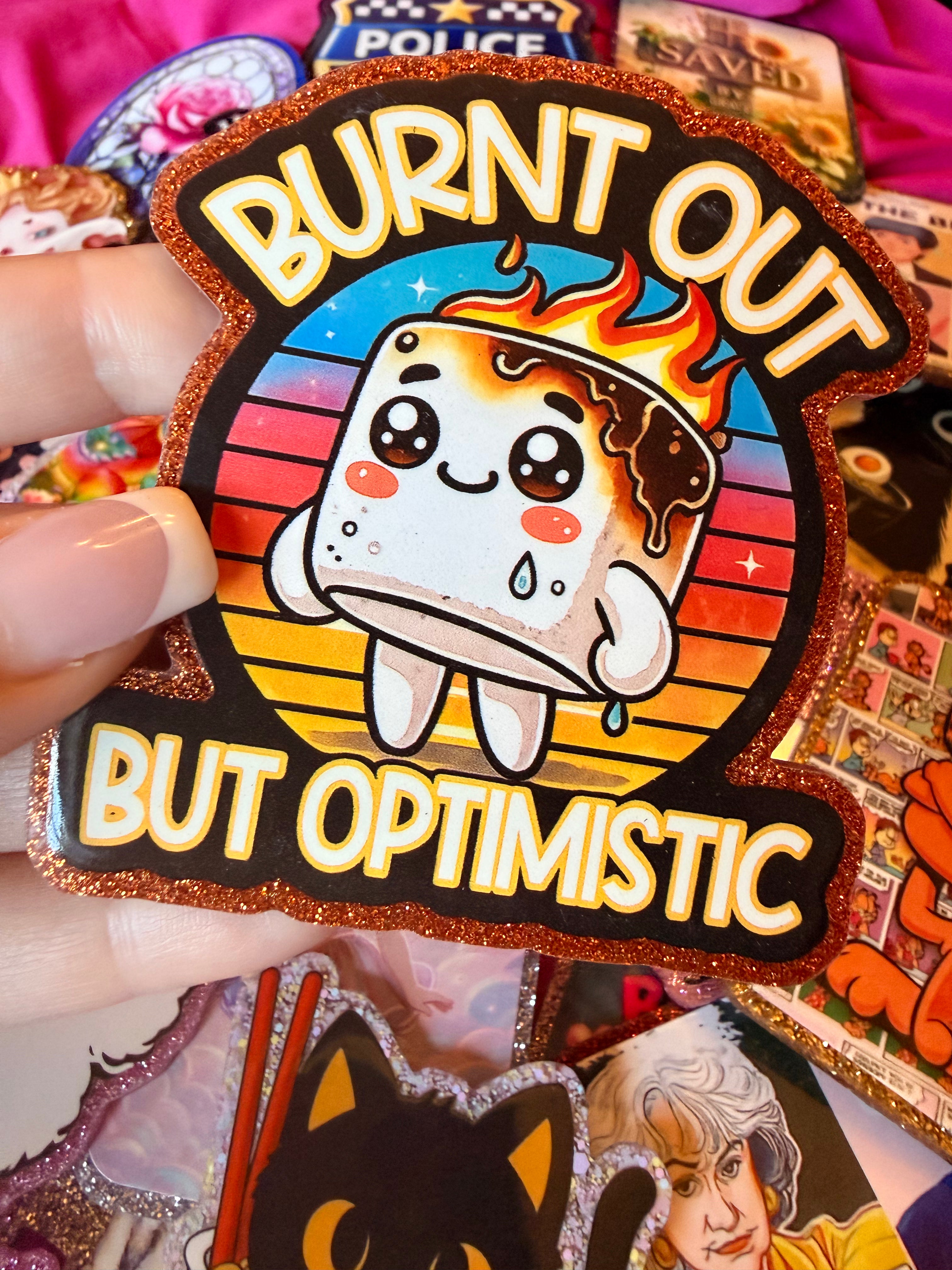 Burnt Out but Optimistic Large Magnet
