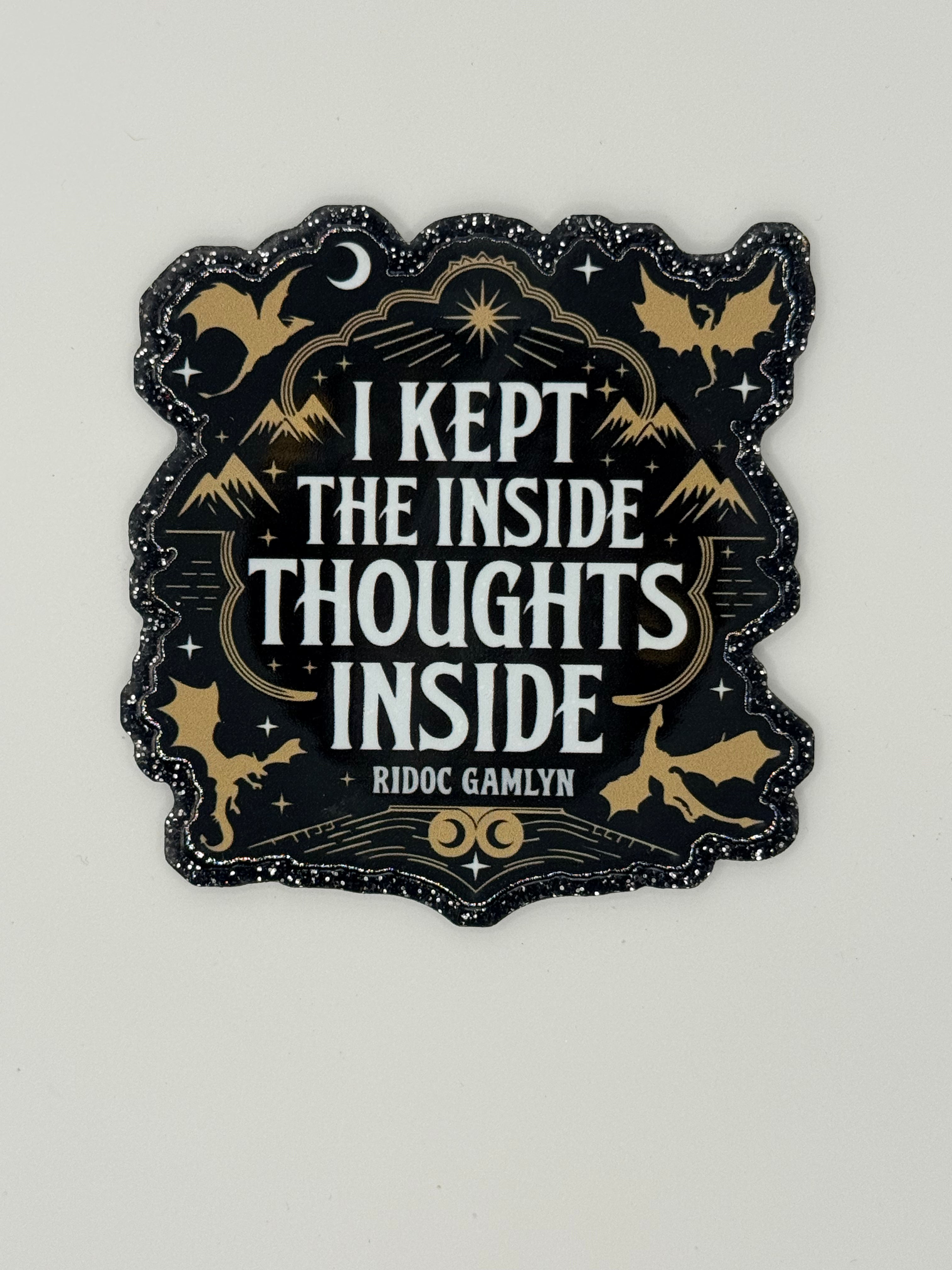 I Kept the Inside Thoughts Inside Large Magnet