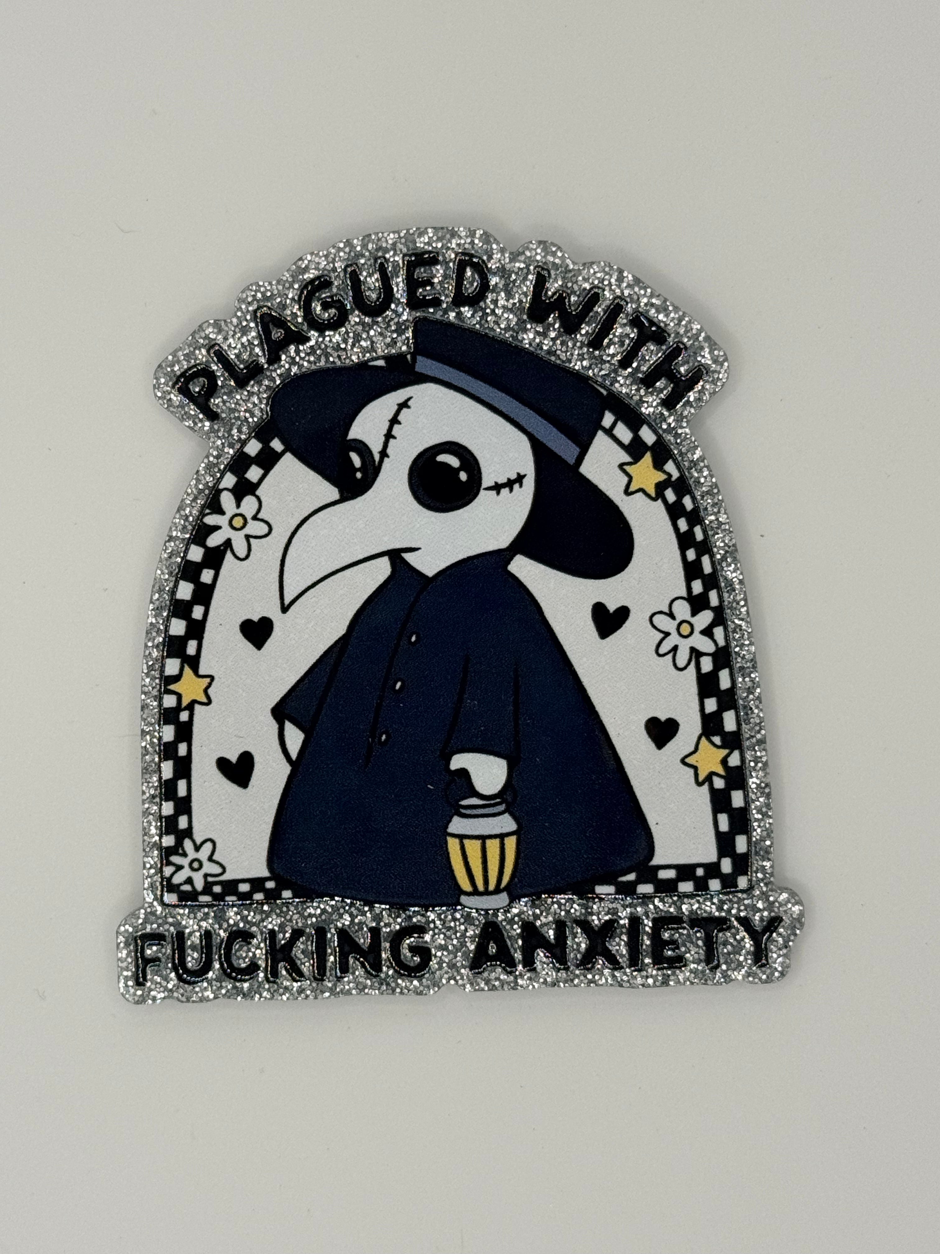 Plagued With F*ing Anxiety Large Magnet