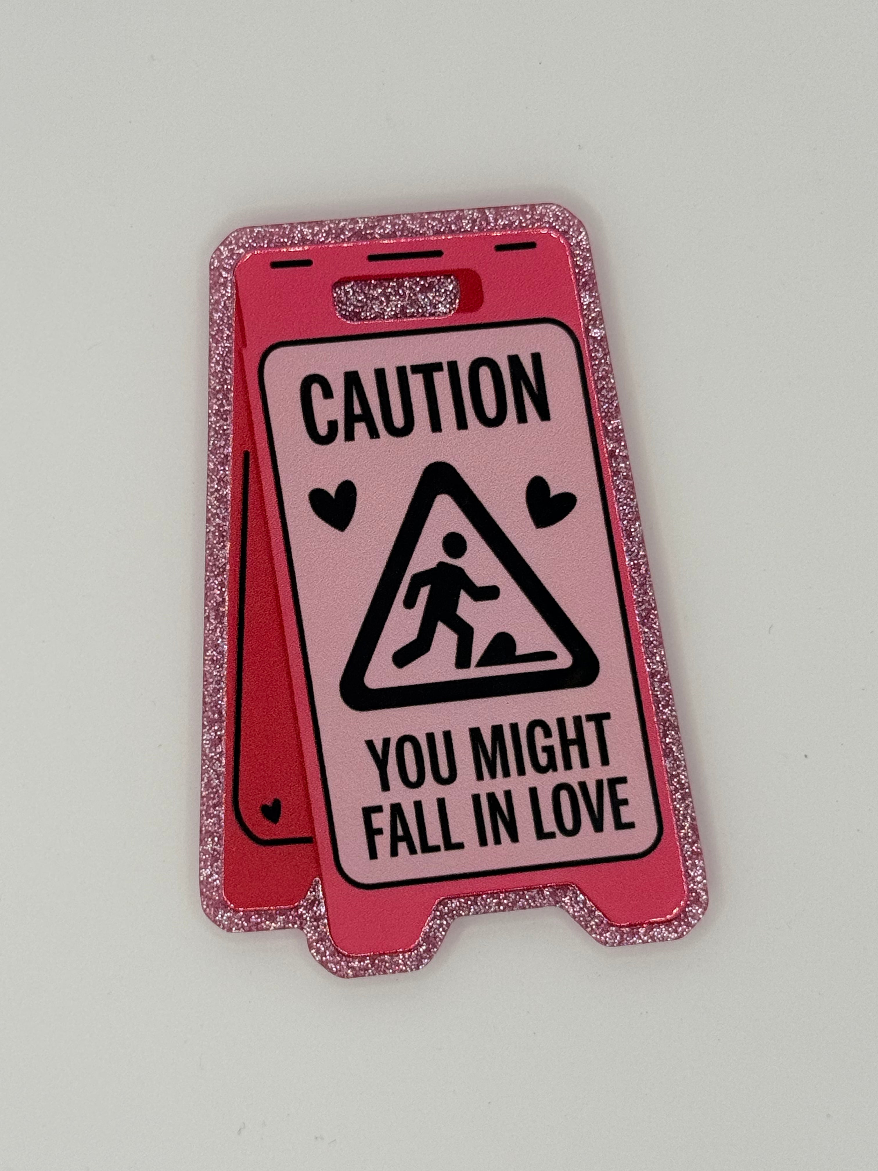 Caution: You Might Fall in Love Large Magnet