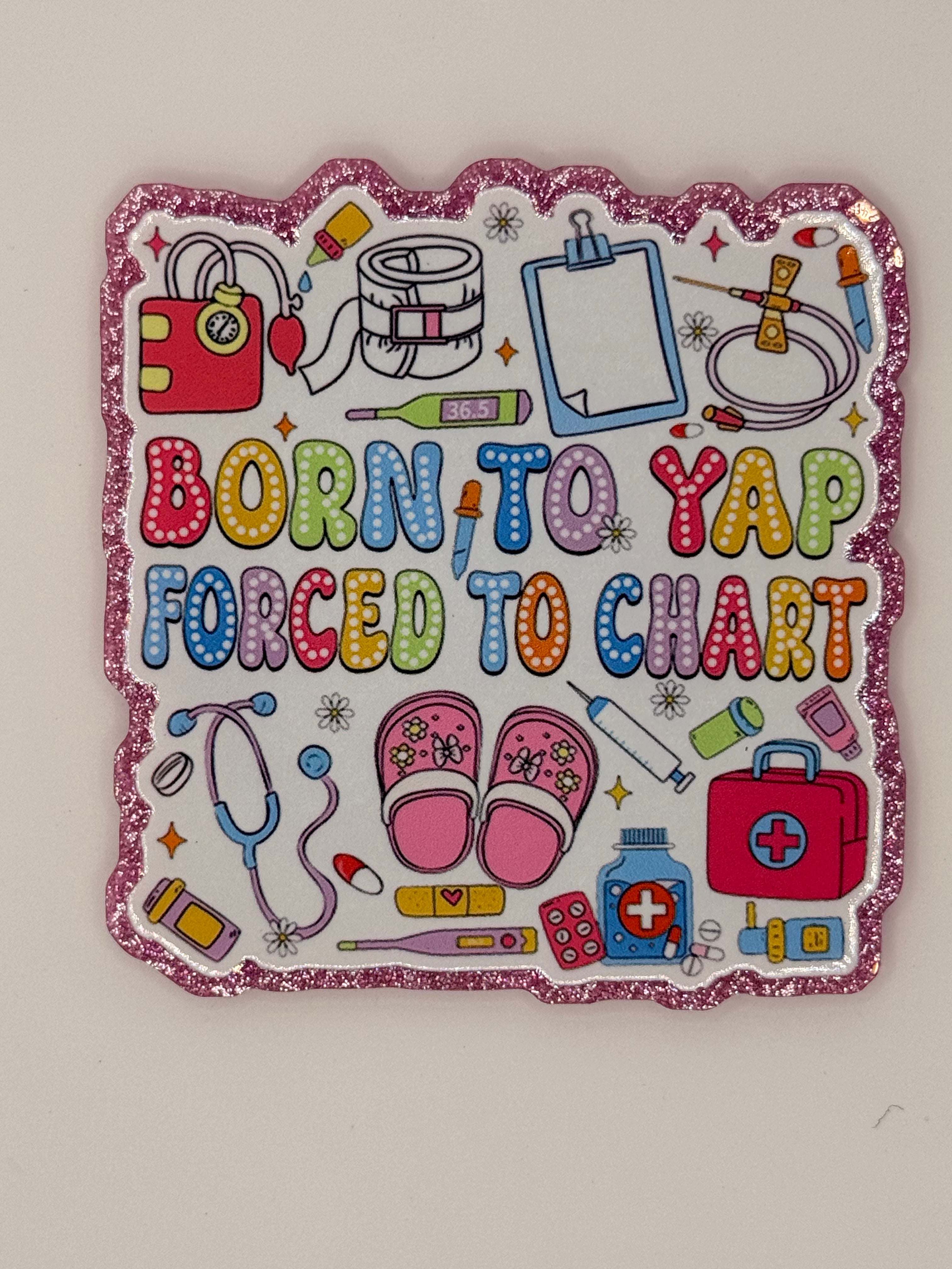 Born to Yap Forced to Chart Large Magnet